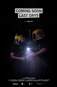 Coming Soon Last Days poster